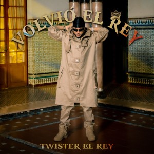 อัลบัม Volvió El Rey ศิลปิน Twister el Rey