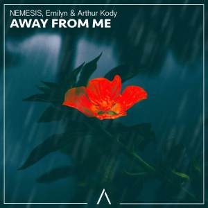 收听NEMESIS的Away From Me歌词歌曲