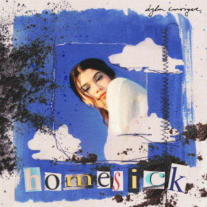 收聽Dylan Conrique的Homesick歌詞歌曲
