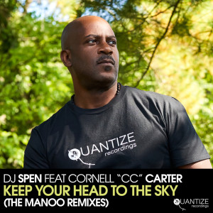 Album Keep Your Head to The Sky (The Manoo Remixes) from Cornell C.C. Carter