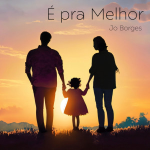 ดาวน์โหลดและฟังเพลง É pra Melhor พร้อมเนื้อเพลงจาก Jo Borges