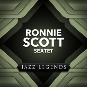 Listen to Avalon song with lyrics from Ronnie Scott Sextet