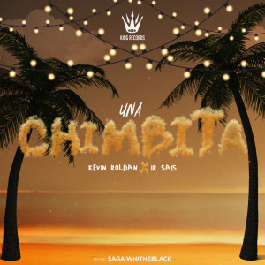 Listen to Una Chimbita song with lyrics from Ir Sais