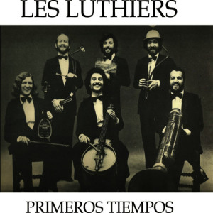 Les Luthiers的專輯Primeros Tiempos