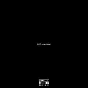 收聽MuzzleGang Tay的Miscommunication (feat. NinoNix) (Explicit)歌詞歌曲