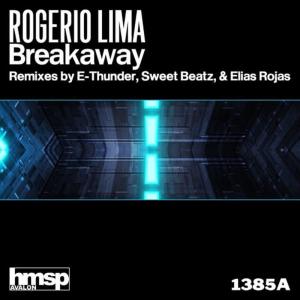 收聽Rogerio Lima的Breakaway (Sweet Beatz Project Remix)歌詞歌曲