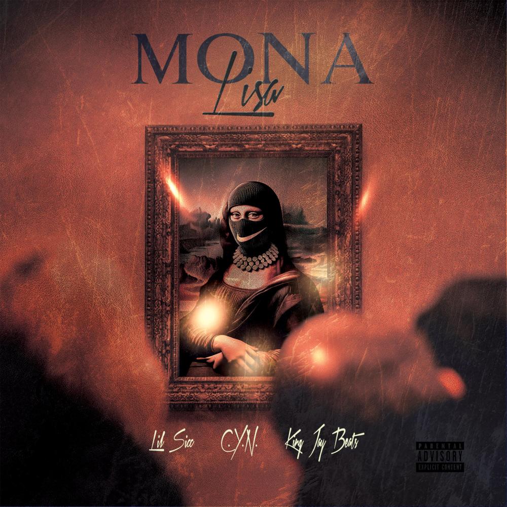 Mona Lisa (feat. C.Y.N. & King Jay Beats) (Explicit)