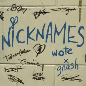 ดาวน์โหลดและฟังเพลง Nicknames (feat. gnash) พร้อมเนื้อเพลงจาก gnash
