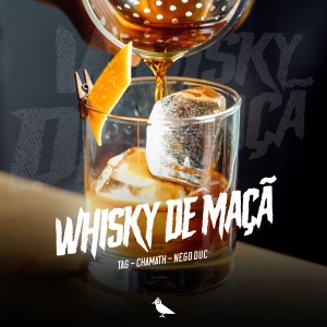 Tag的專輯Whisky de Maçã (Explicit)