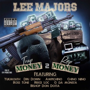 Lee Majors的專輯Trap Money 2 Rap Money (Explicit)