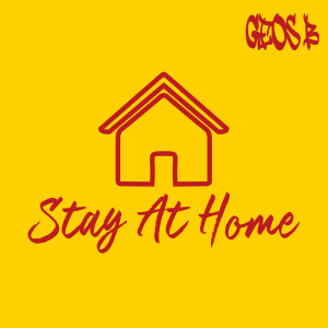 Dengarkan Stay At Home lagu dari Geos. B dengan lirik