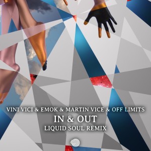收聽Vini Vici的In & Out (Liquid Soul Remix)歌詞歌曲