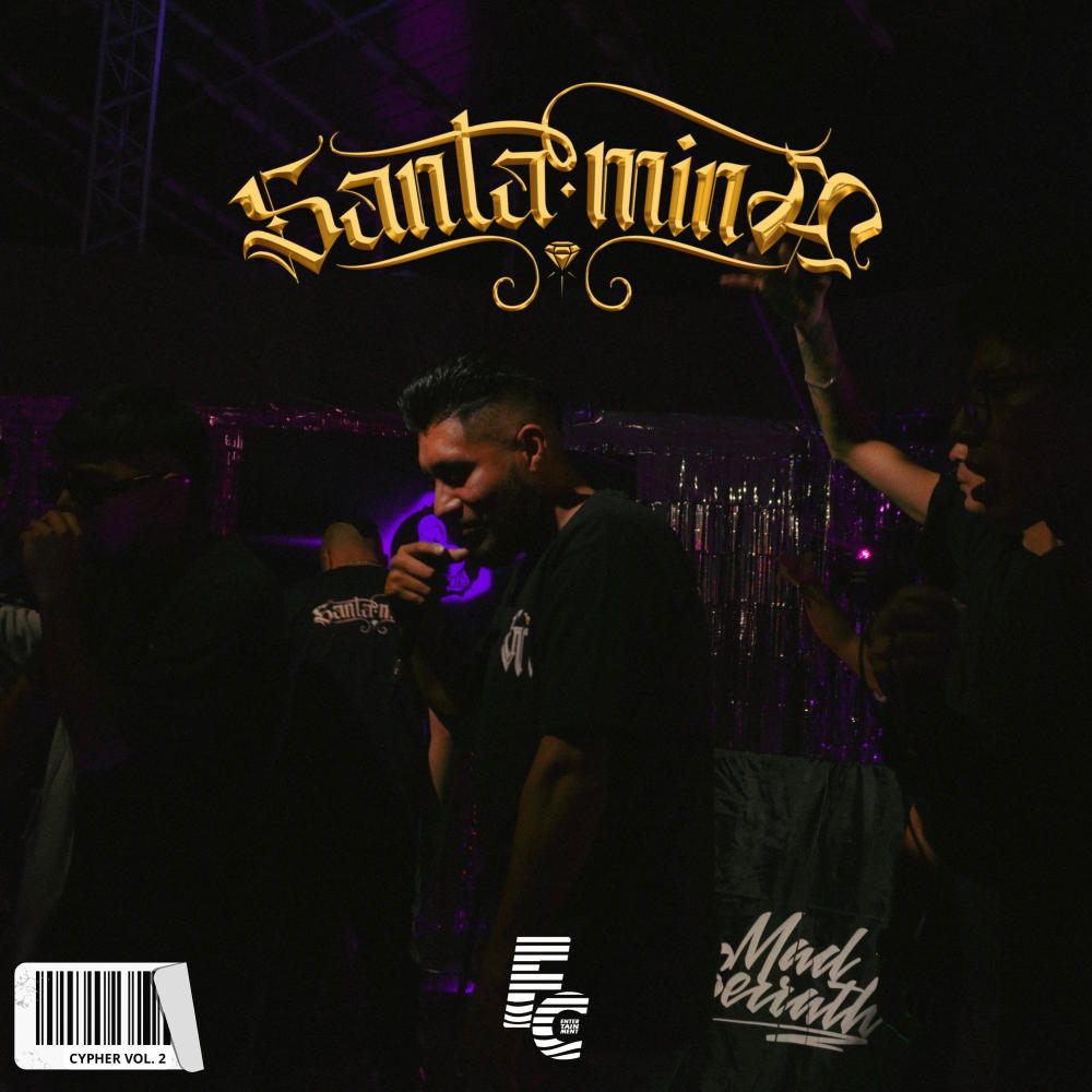 SANTA MINA (Cypher, Vol. 2) (feat. K. Teecy, J Black, Pelow G, Tiempo Zero & BJ-Flores) (Explicit)