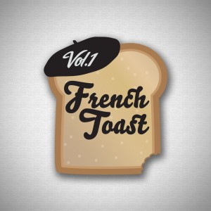 French Toast, Vol. 1 dari Various Artists