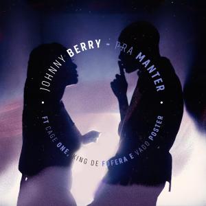 Dengarkan Pra Manter lagu dari Johnny Berry dengan lirik