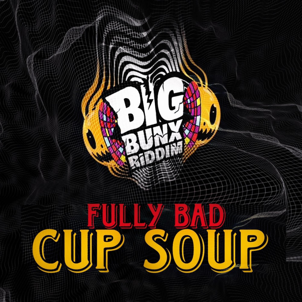 Cup soup (dunce fxck) (Explicit)