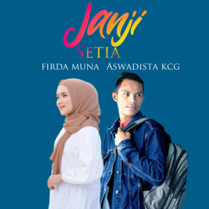 Album Janji Setia from Mardha Production