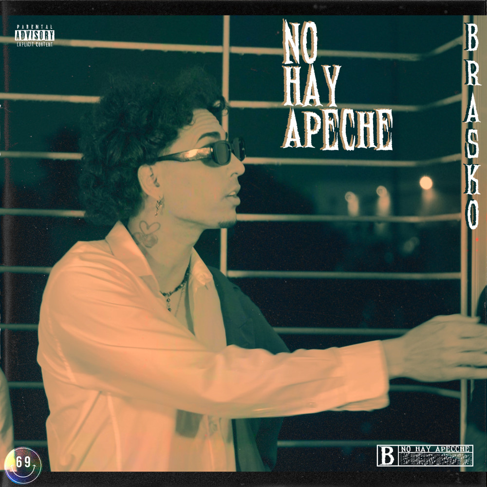 No Hay Apeche (Explicit)