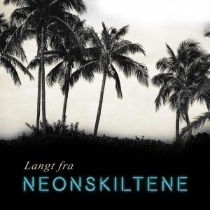 Listen to Langt Fra Neonskiltene song with lyrics from Kinnu