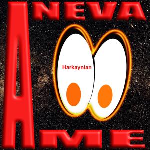 收聽Harkaynian的A Neva Me歌詞歌曲