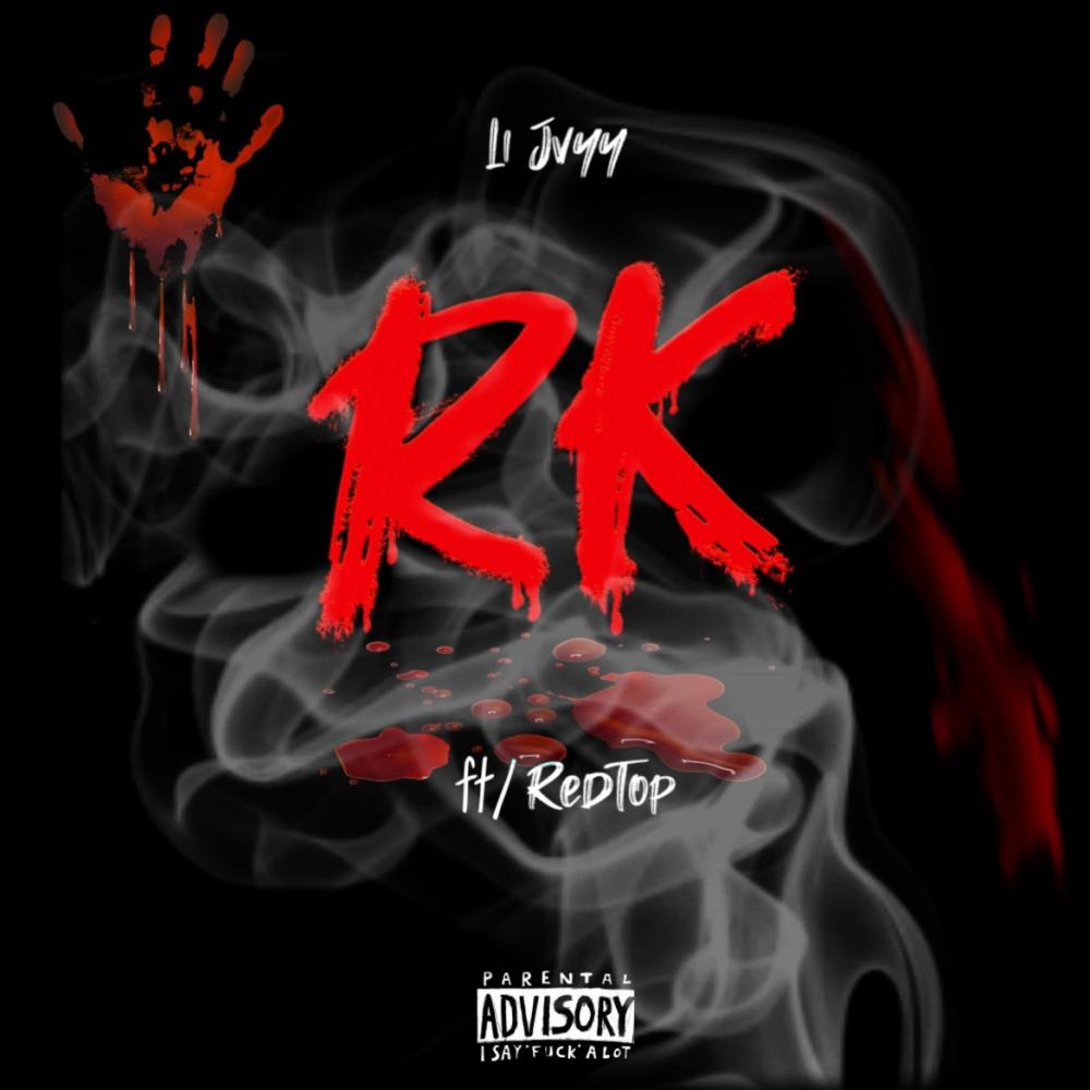 RK (feat. RedTop) (Explicit)