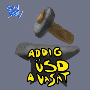 ดาวน์โหลดและฟังเพลง Addig üsd a vasat (Instrumental) พร้อมเนื้อเพลงจาก Gazsi Rap Show