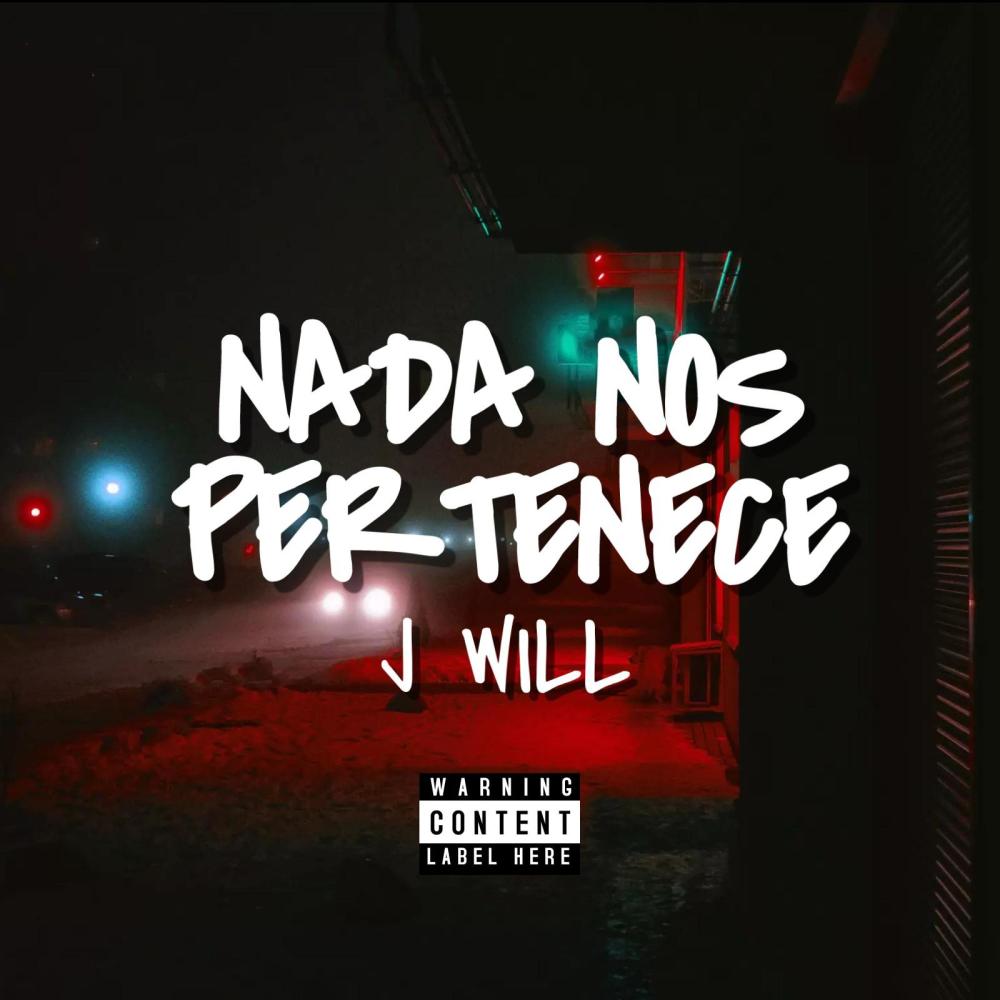 Nada Nos Pertenece (Explicit)