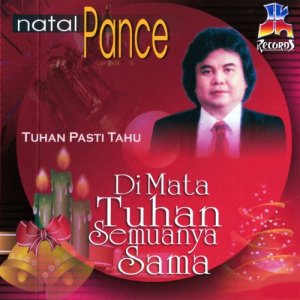 收聽Pance Pondaag的Tuhan Pasti Tahu歌詞歌曲