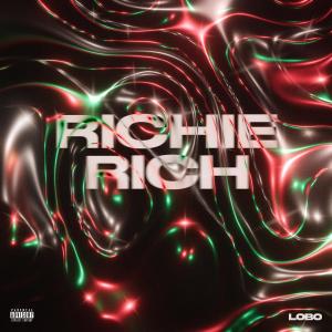 อัลบัม Richie Rich (Explicit) ศิลปิน Lobo