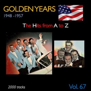 Golden Years 1948-1957 · The Hits from A to Z · , Vol. 67 dari Various