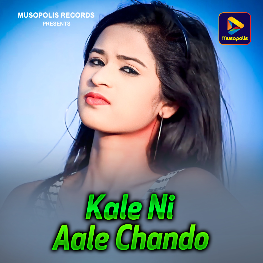 Kale Ni Aale Chando