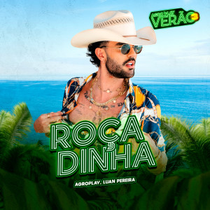 อัลบัม Roçadinha ศิลปิน Luan Pereira