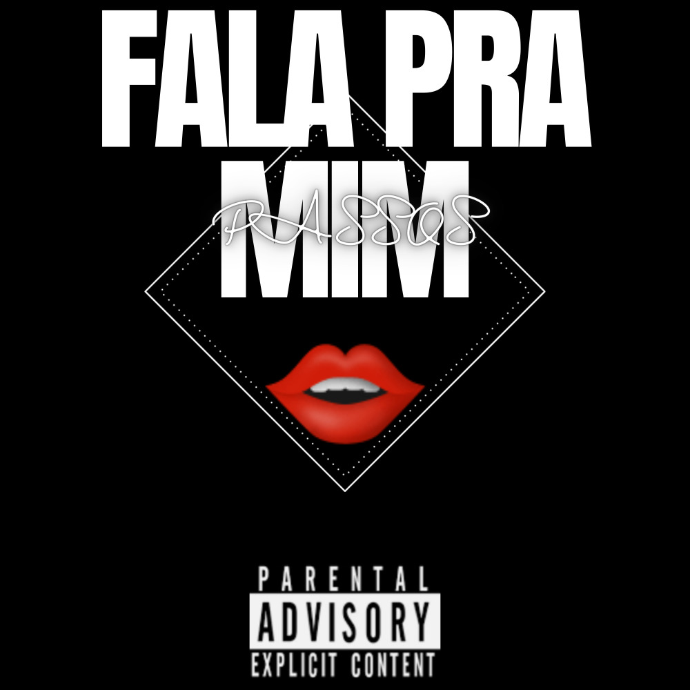 Fala pra Mim (Explicit)
