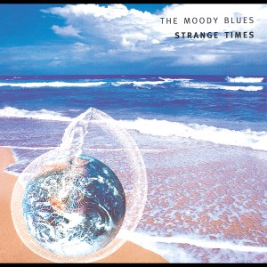 อัลบัม Strange Times ศิลปิน The Moody Blues