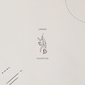 Jamari的专辑Excepted