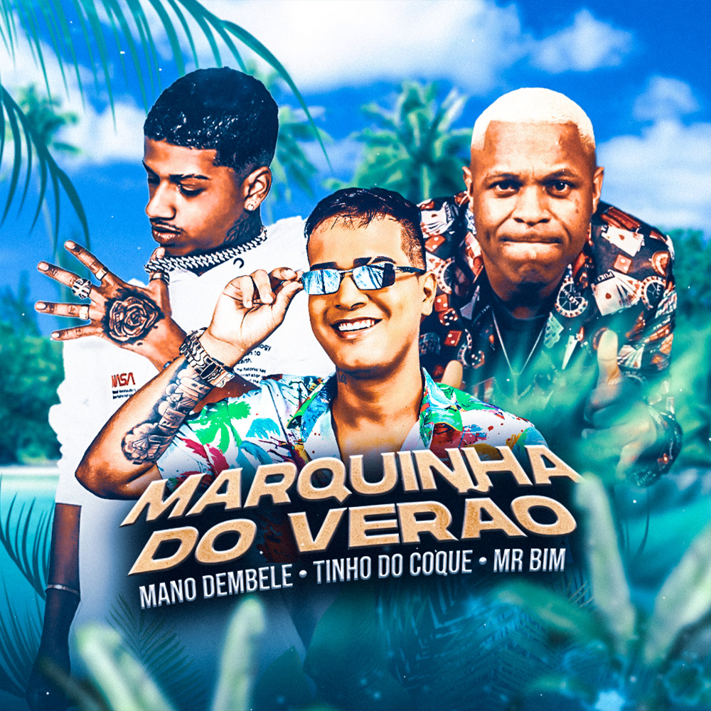 Marquinha do Verão (Remix|Explicit)