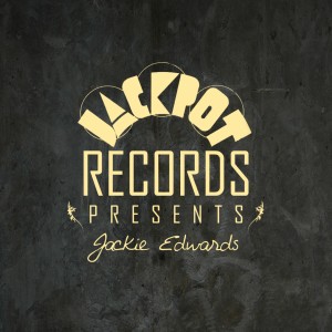 อัลบัม Jackpot Records Presents Jackie Edwards ศิลปิน Jackie Edwards