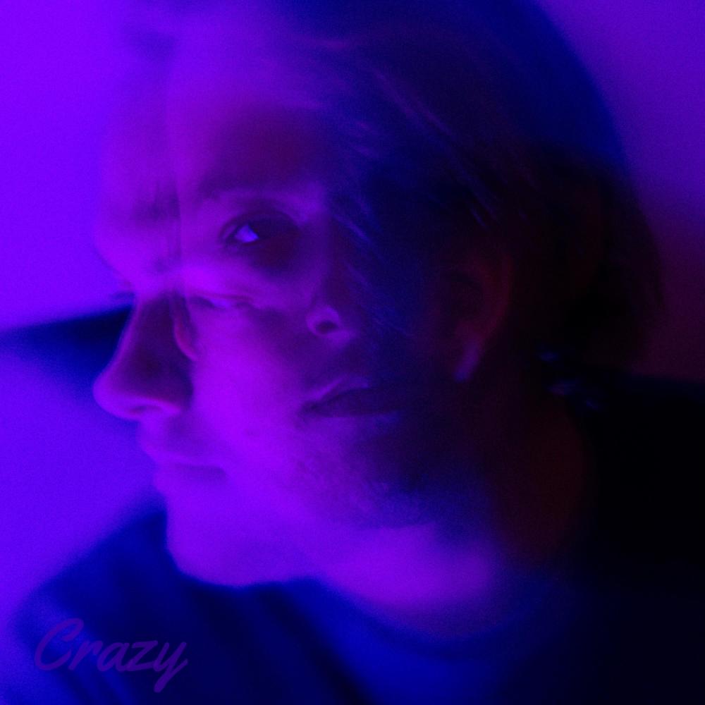 Crazy (Explicit)