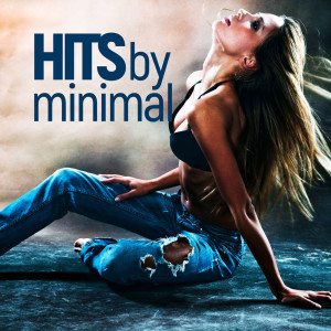 อัลบัม Hits By Minimal ศิลปิน Various Artists