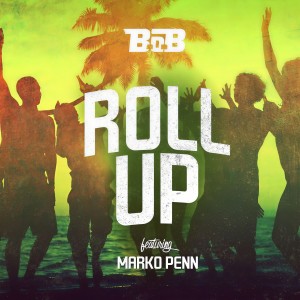 ดาวน์โหลดและฟังเพลง Roll Up (feat. Marko Penn) (Clean) พร้อมเนื้อเพลงจาก B.o.B