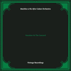 收聽Machito & His Afro-Cuban Orchestra的Cotillion Mambo歌詞歌曲