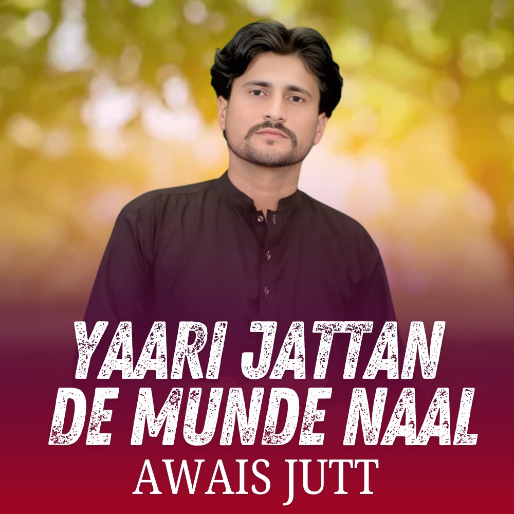 Yaari Jattan De Munde Naal