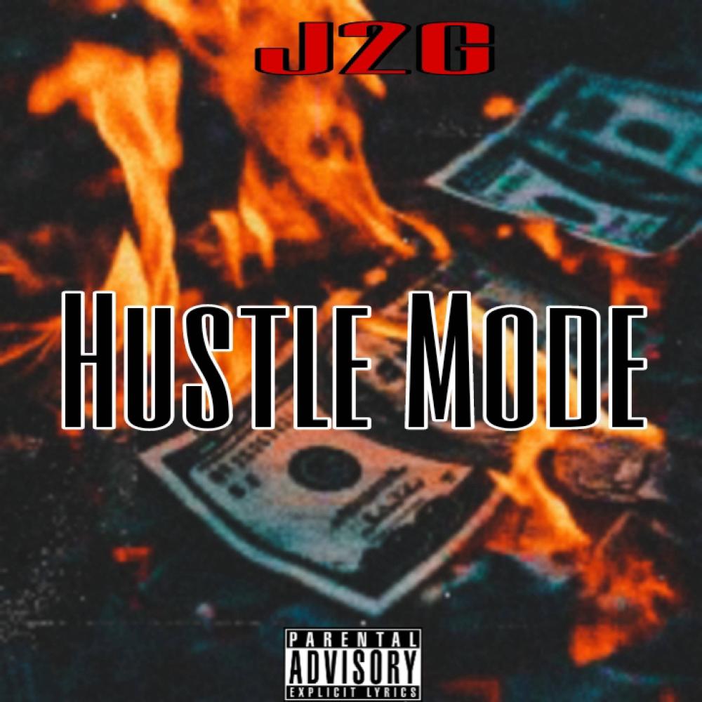 Hustle Mode (Explicit)