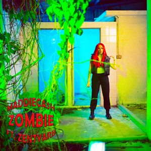 Album ZOMBIE (Explicit) from MADDIECA$H