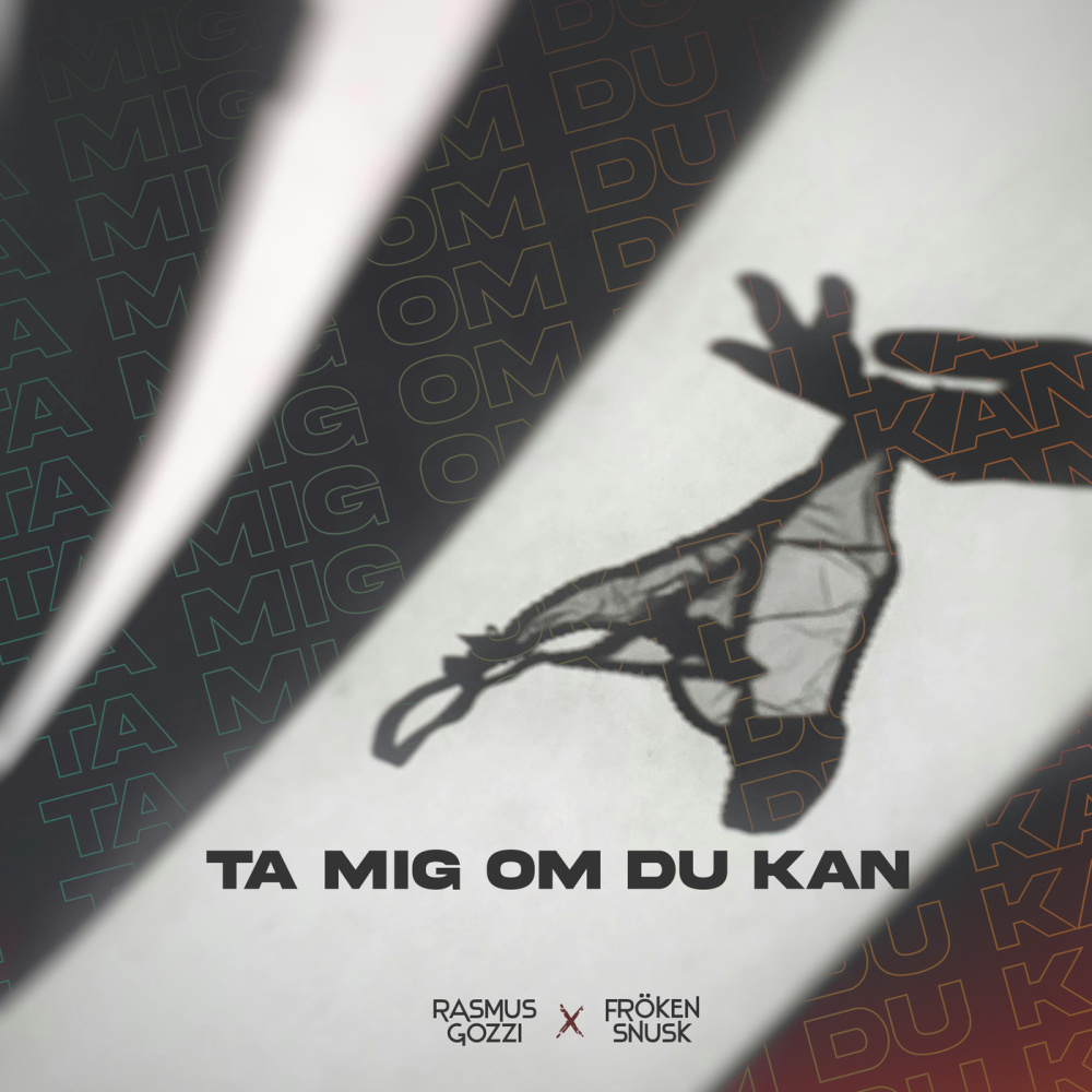 TA MIG OM DU KAN (Explicit)
