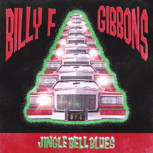 Billy F Gibbons的專輯Jingle Bell Blues