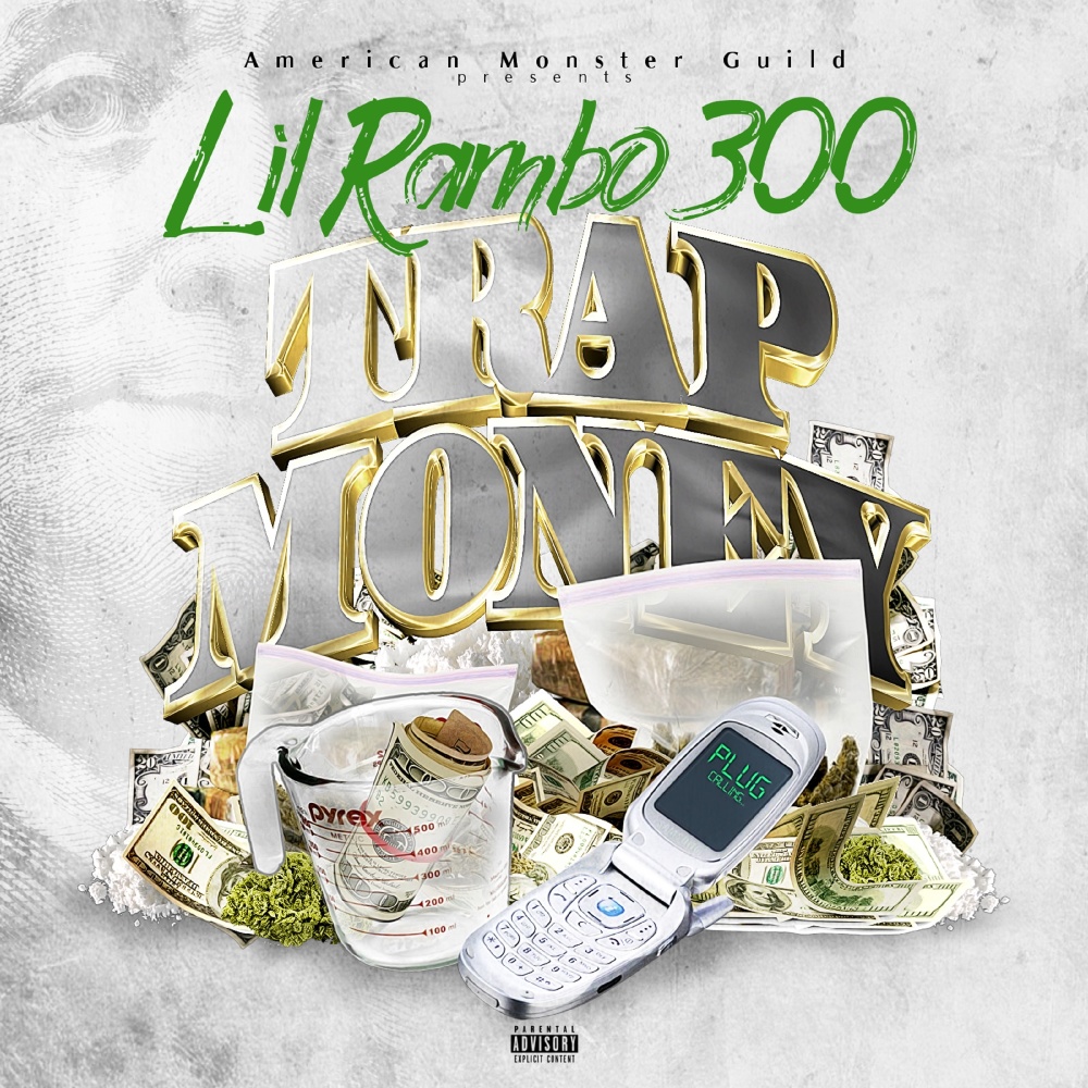 Trap Money (Explicit)