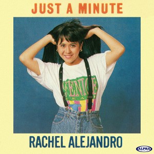 Rachel Alejandro的專輯Just A Minute (Minus One)