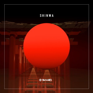 ดาวน์โหลดและฟังเพลง Shinwa พร้อมเนื้อเพลงจาก YAMATO