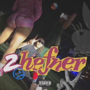Album 2 Hefner (Explicit) from Shredgang Mone